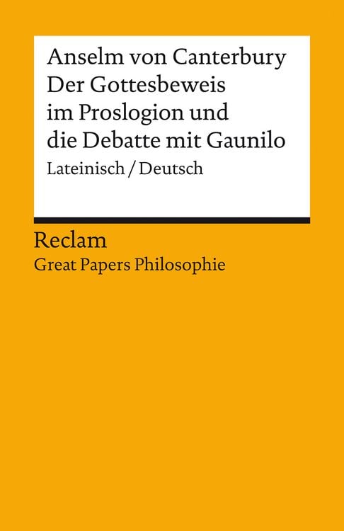 Produktbild: Der Gottesbeweis im "Proslogion" und die Debatte mit Gaunilo. Lateinisch/Deutsch