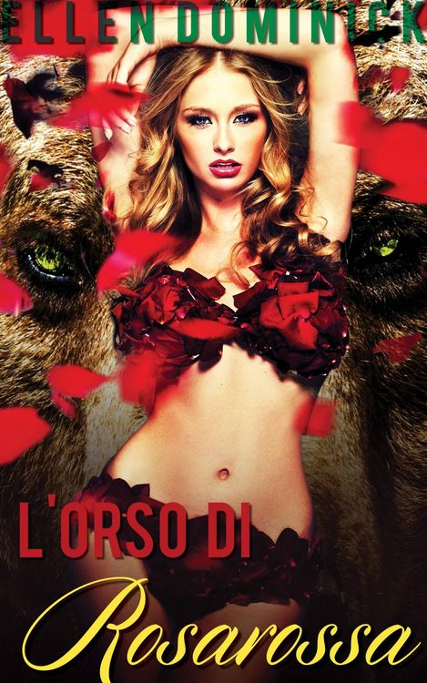 Produktbild: L'orso di Rosarossa -Racconto fantasy erotico-