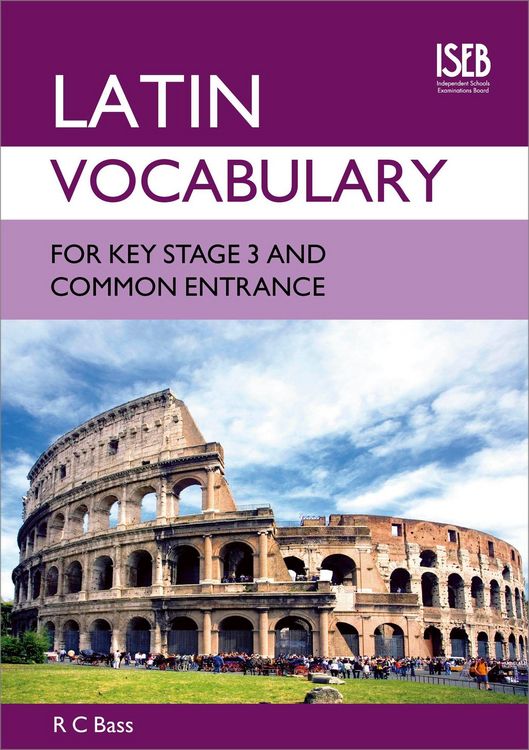 Produktbild: Bass, R: Latin Vocabulary for Key Stage 3 and Common Entranc