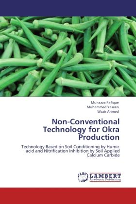 Produktbild: Rafique, M: Non-Conventional Technology for Okra Production