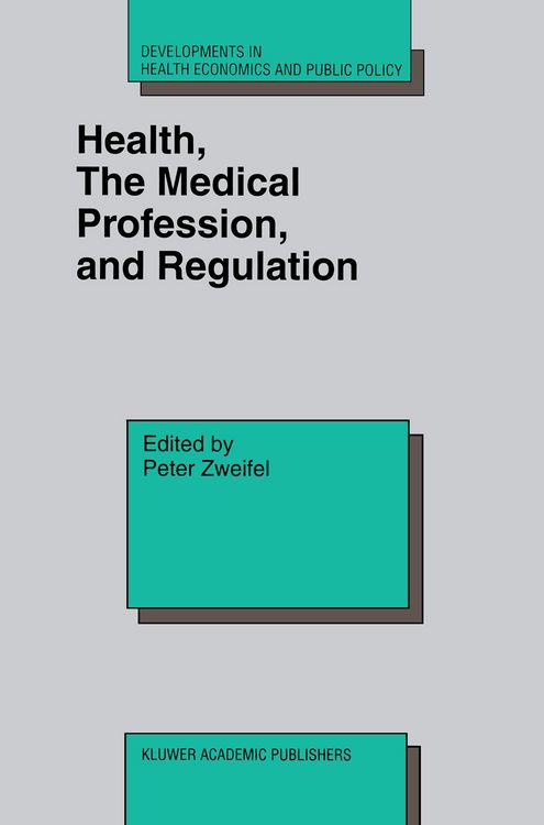 Produktbild: Health, the Medical Profession, and Regulation
