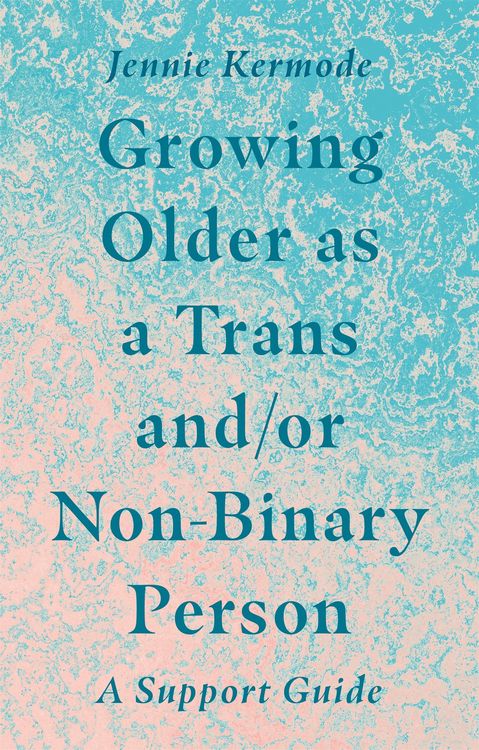 Produktbild: Growing Older as a Trans and/or Non-Binary Person