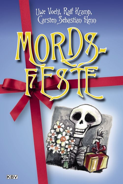Bild vom Artikel Mords-Feste vom Autor Uwe Voehl