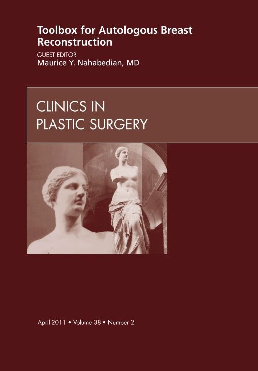 Produktbild: Toolbox for Autologous Breast Reconstruction, an Issue of Clinics in Plastic Surgery