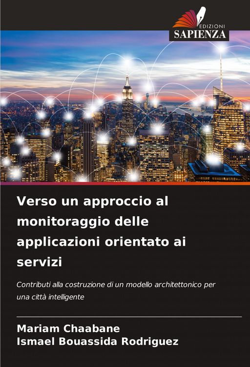 Produktbild: Verso un approccio al monitoraggio delle applicazioni orientato ai servizi