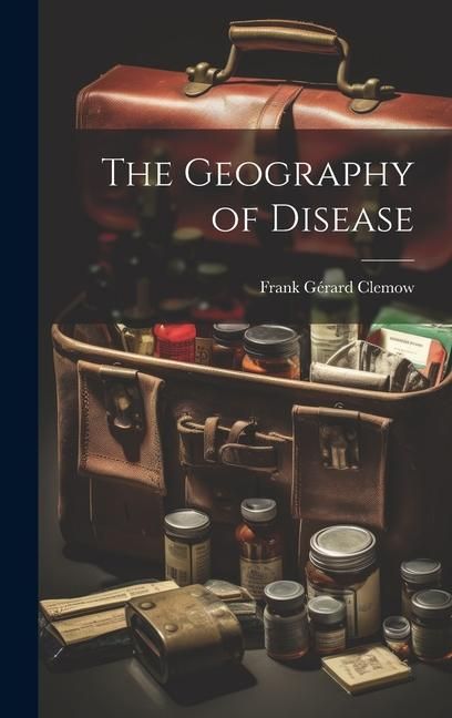 Produktbild: The Geography of Disease