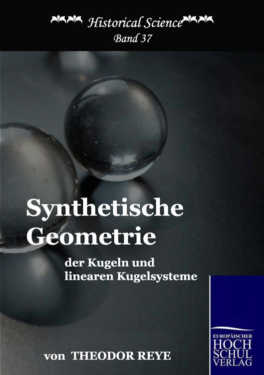 Produktbild: Synthetische Geometrie der Kugeln und linearen Kugelsysteme
