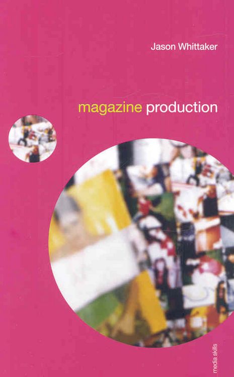 Produktbild: Whittaker, J: Magazine Production