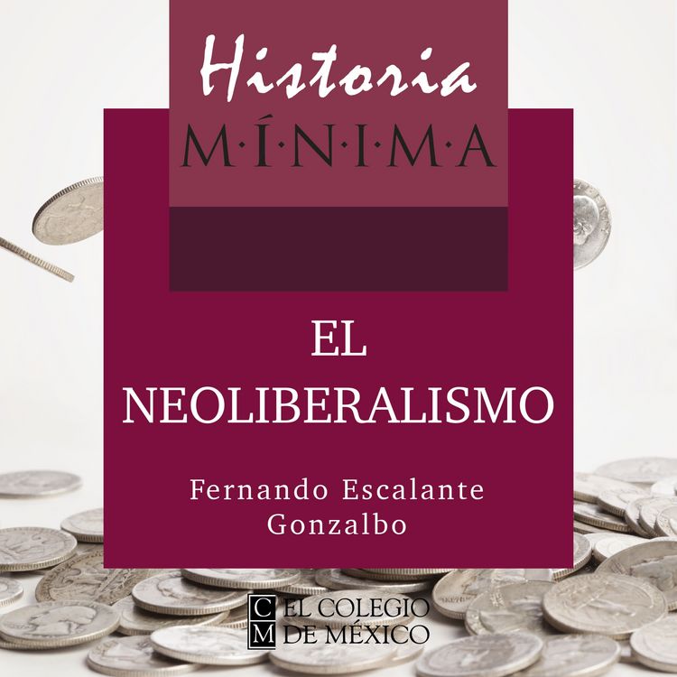 Produktbild: HISTORIA M&Iacute;NIMA DEL NEOLIBERALISMO