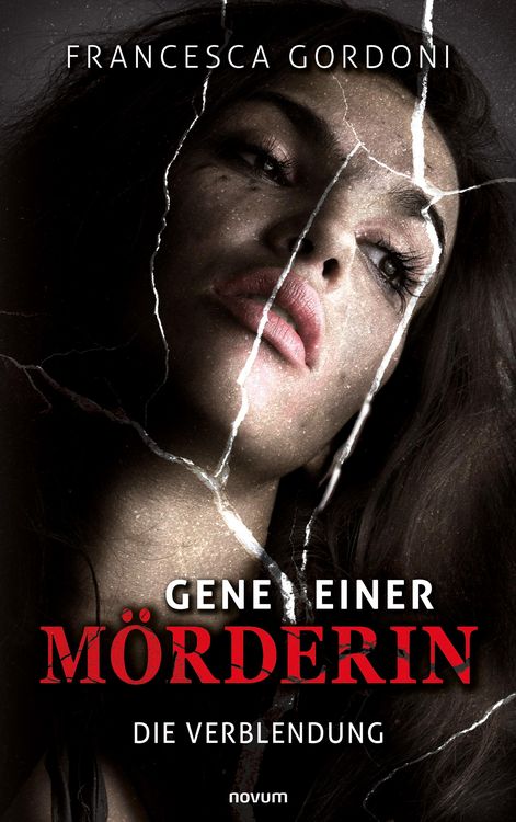 Produktbild: Gene einer M&ouml;rderin