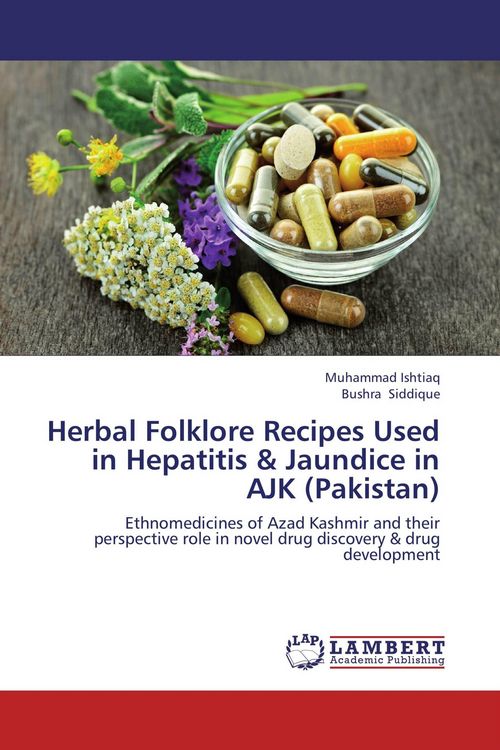 Produktbild: Herbal Folklore Recipes Used in Hepatitis & Jaundice in AJK (Pakistan)
