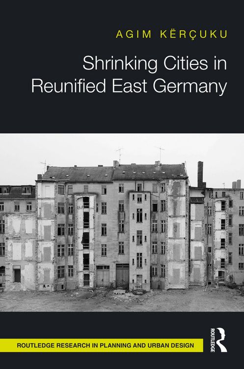 Produktbild: Shrinking Cities in Reunified East Germany