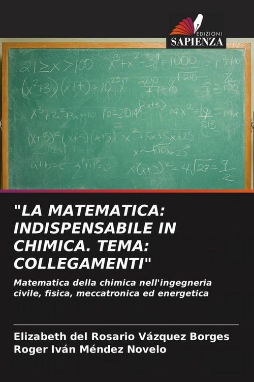 Produktbild: "la Matematica: Indispensabile in Chimica. Tema: Collegamenti"