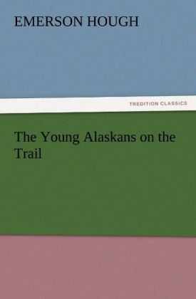 Produktbild: The Young Alaskans on the Trail