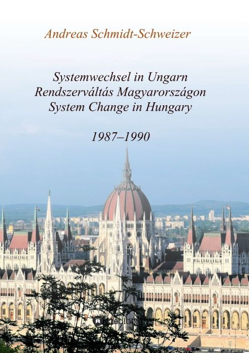 Produktbild: Systemwechsel in Ungarn / Rendszerv&aacute;lt&aacute;s Magyarorsz&aacute;gon / System Change in Hungary