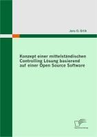Produktbild: Konzept einer mittelst&auml;ndischen Controlling L&ouml;sung basierend auf einer Open Source Software