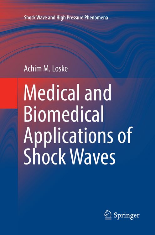 Produktbild: Medical and Biomedical Applications of Shock Waves