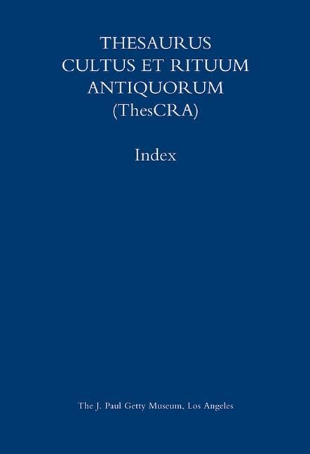 Produktbild: Thesaurus Cultus Et Rituum Antiquorum Index
