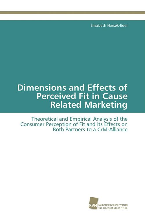 Produktbild: Dimensions and Effects of Perceived Fit in Cause Related Marketing