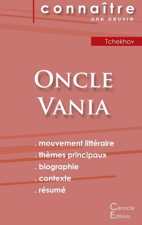 Produktbild: Fiche de lecture Oncle Vania de Anton Tchekhov (analyse litt&eacute;raire de r&eacute;f&eacute;rence et r&eacute;sum&eacute; complet)