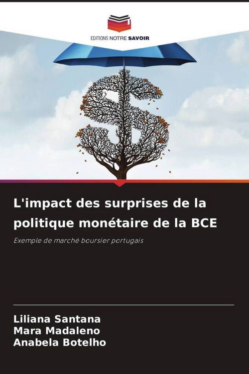 Produktbild: L'impact des surprises de la politique mon&eacute;taire de la BCE