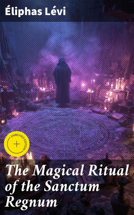 Produktbild: The Magical Ritual of the Sanctum Regnum