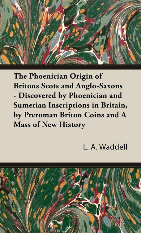 Produktbild: The Phoenician Origin of Britons Scots and Anglo-Saxons