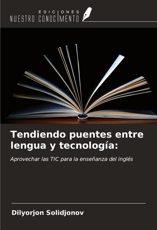 Produktbild: Tendiendo puentes entre lengua y tecnolog&iacute;a: