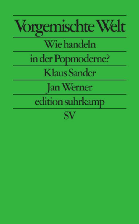 Produktbild: Sander, K: Vorgemischte Welt