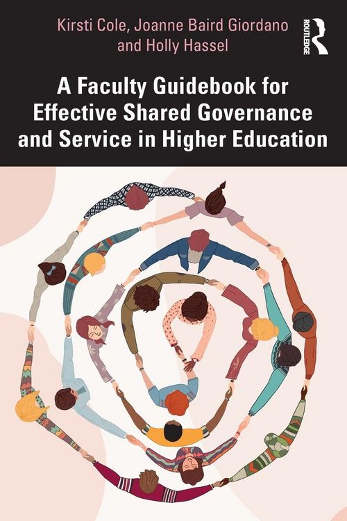 Produktbild: A Faculty Guidebook for Effective Shared Governance and Service in Higher Education
