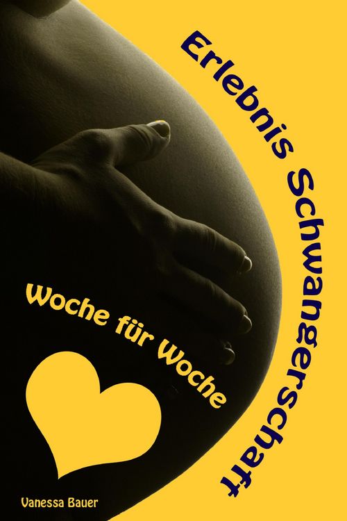 Produktbild: Erlebnis Schwangerschaft...Woche f&uuml;r Woche