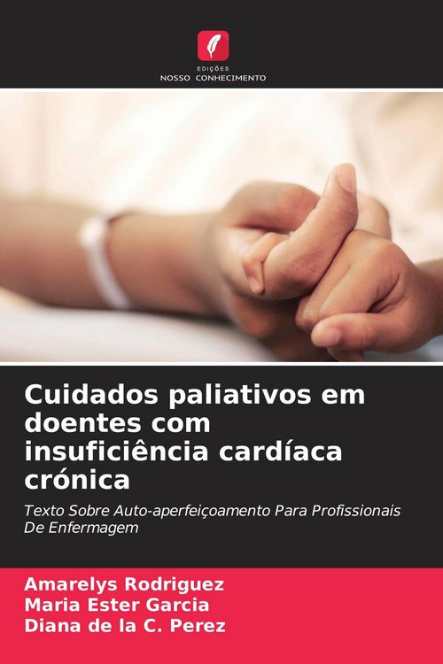 Produktbild: Cuidados paliativos em doentes com insufici&ecirc;ncia card&iacute;aca cr&oacute;nica