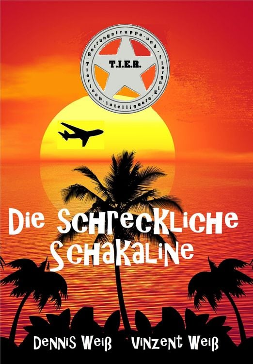 Produktbild: T.I.E.R. Tierisch intelligente Eingreif- und Rettungstruppe Band 5- Die schreckliche Schakaline