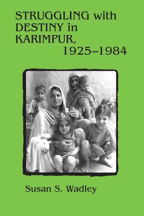 Produktbild: Struggling with Destiny in Karimpur, 1925-1984