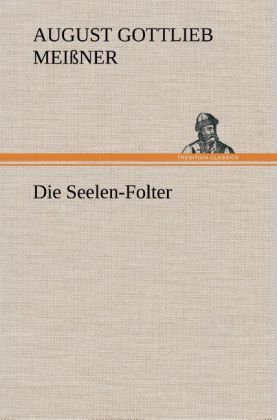 Produktbild: Die Seelen-Folter