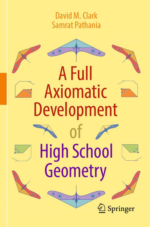 Produktbild: A Full Axiomatic Development of High School Geometry