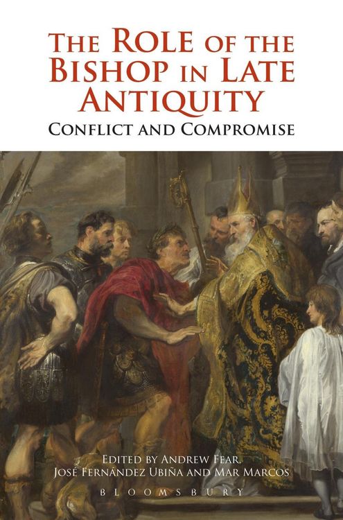 Produktbild: The Role of the Bishop in Late Antiquity
