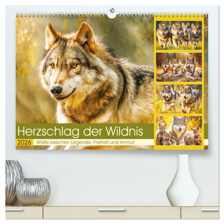 Produktbild: Herzschlag der Wildnis. W&ouml;lfe zwischen Legende, Freiheit und Anmut (hochwertiger Premium Wandkalender 2026 DIN A2 quer), Kunstdruck in Hochglanz