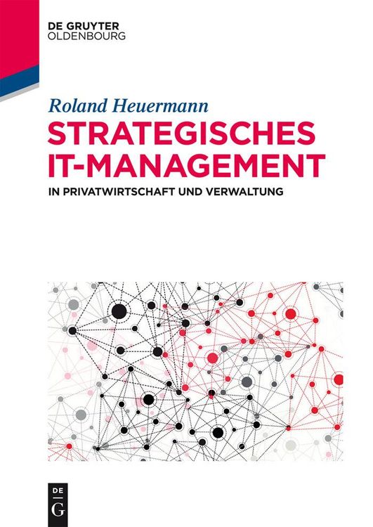 Produktbild: Strategisches IT-Management in Privatwirtschaft und Verwaltung