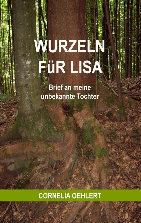 Produktbild: Wurzeln f&uuml;r Lisa