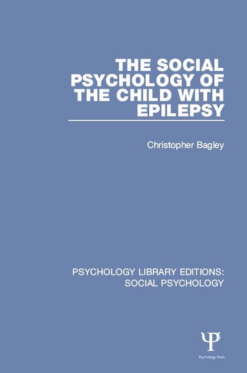 Produktbild: The Social Psychology of the Child with Epilepsy