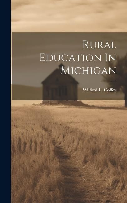 Produktbild: Rural Education In Michigan