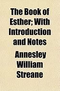 Produktbild: The Book of Esther; With Introduction and Notes
