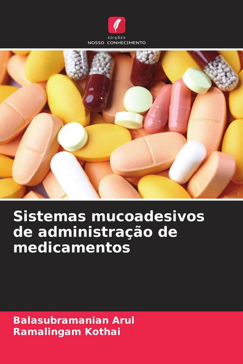 Produktbild: Sistemas mucoadesivos de administra&ccedil;&atilde;o de medicamentos
