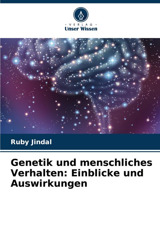 Produktbild: Genetik und menschliches Verhalten: Einblicke und Auswirkungen