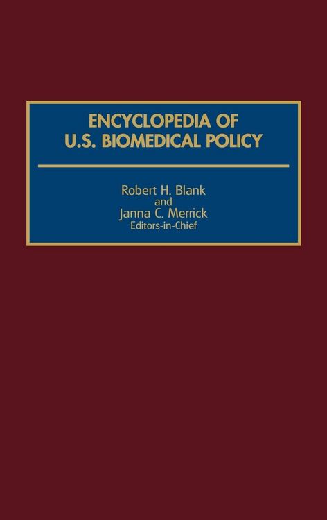 Produktbild: Encyclopedia of U.S. Biomedical Policy