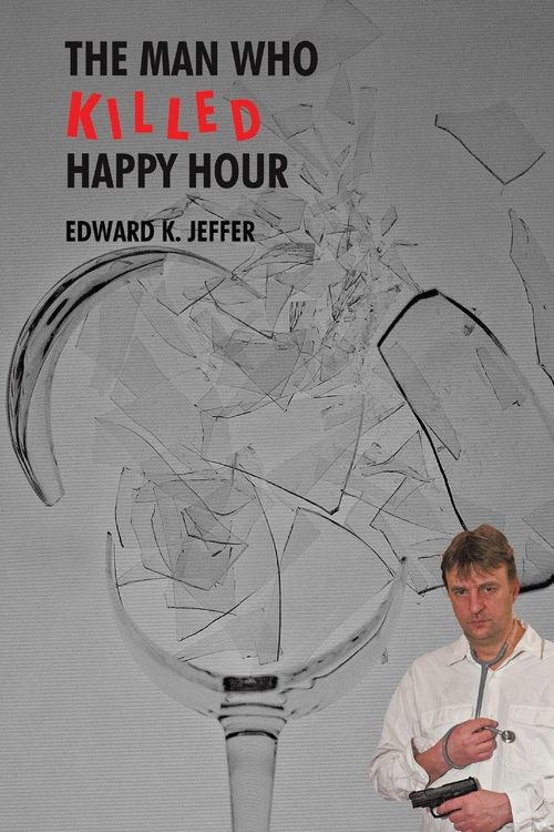 Produktbild: The Man Who Killed Happy Hour