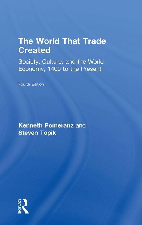 Produktbild: The World That Trade Created