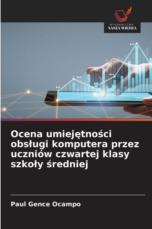 Produktbild: Ocena umiej&iquest;tno&iquest;ci obs&iquest;ugi komputera przez uczni&oacute;w czwartej klasy szko&iquest;y &iquest;redniej
