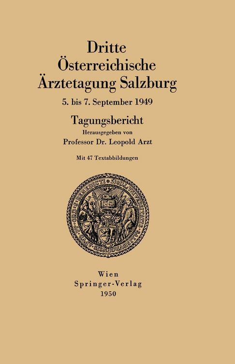Produktbild: Dritte &Ouml;sterreichische &Auml;rztetagung Salzburg 5. bis 7. September 1949